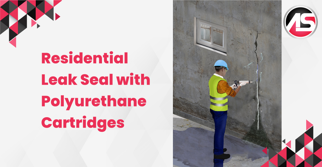 Residential Leak Seal with Polyurethane Cartridges